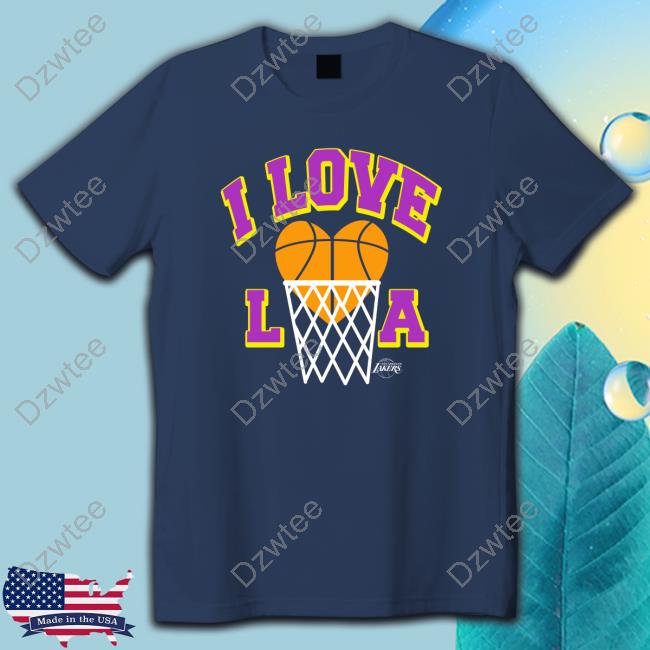 Official Nba Homage Los Angeles Lakers Hometown I Love La Shirt - Teebreat